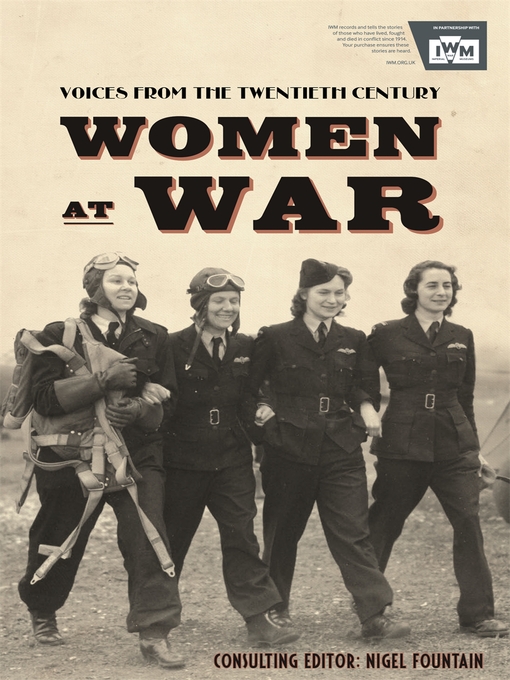 Title details for Women At War 1914-91 by Nigel Fountain - Available